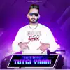 GAGAN DAROLI - Tutgi Yaari - Single